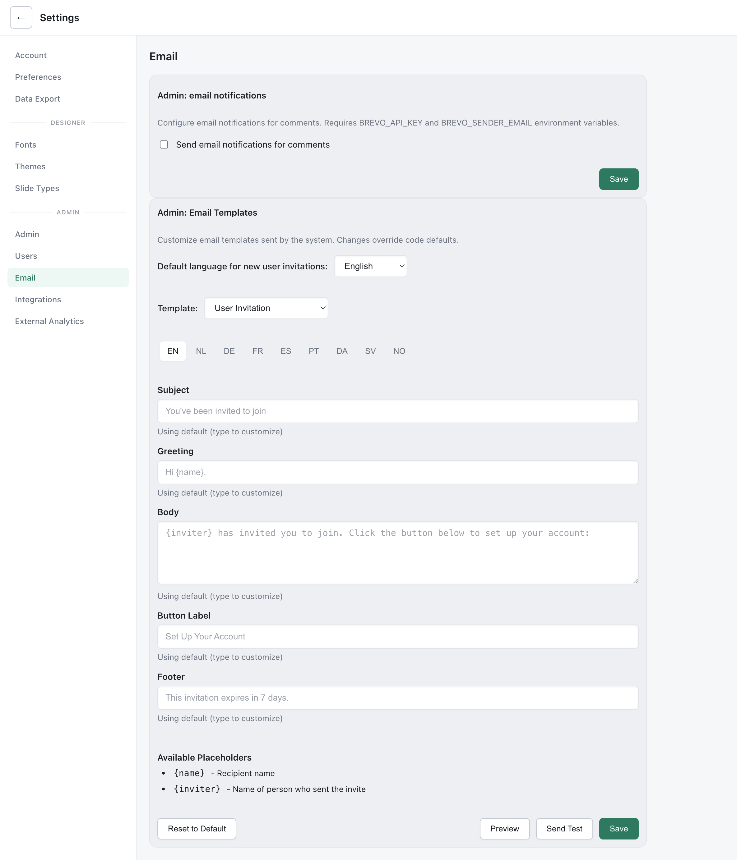 Email settings page showing template editor with User Invitation selected, language tabs, and customizable Subject, Greeting, Body, Button Label, and Footer fields