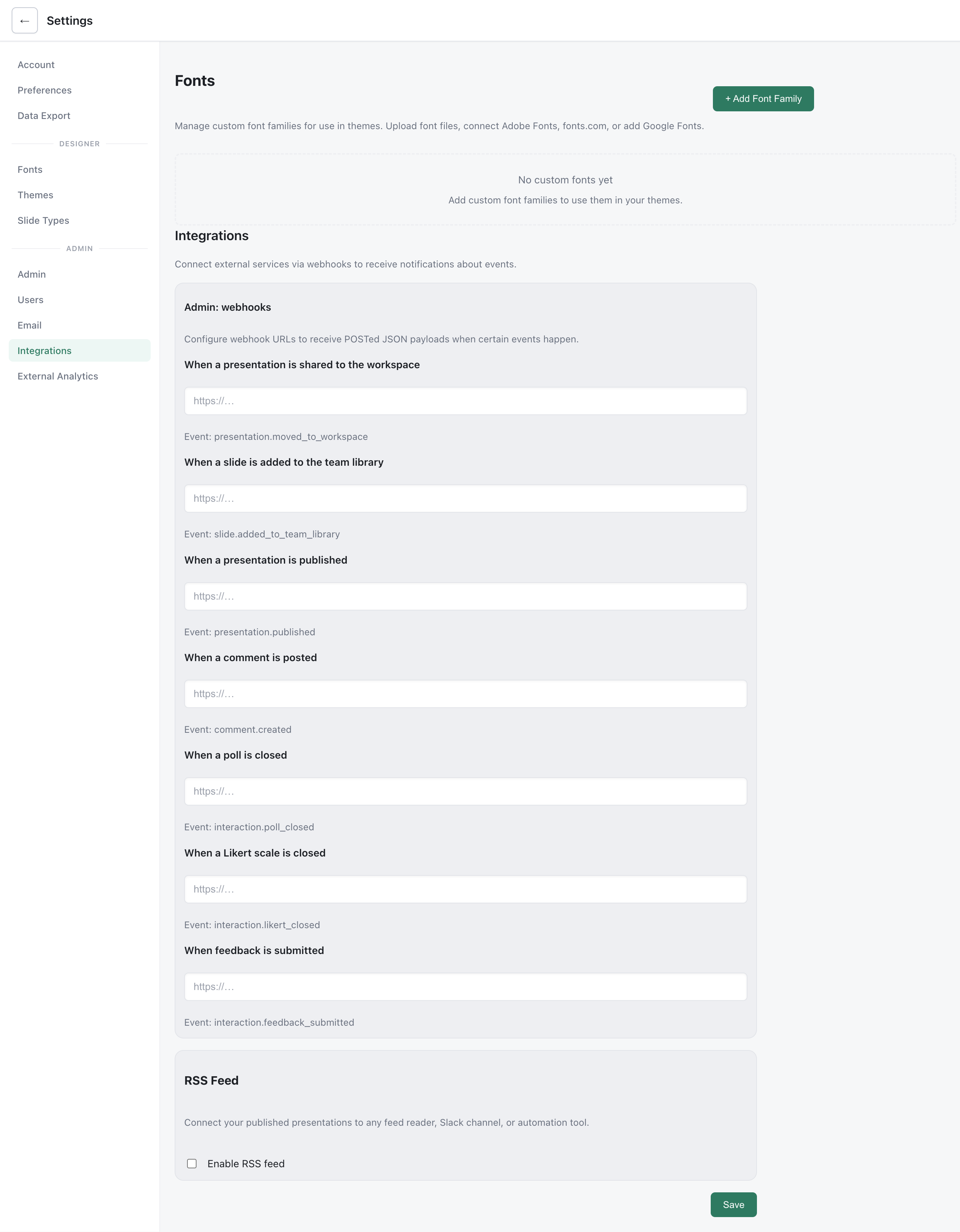 Integrations settings showing webhook URL fields for each event type and RSS feed toggle